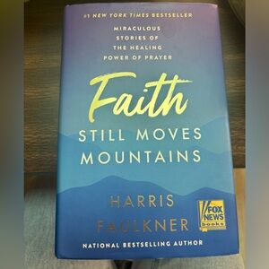Faith Still Moves Mountains Book